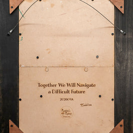 Together We Will Navigate a Difficult Future