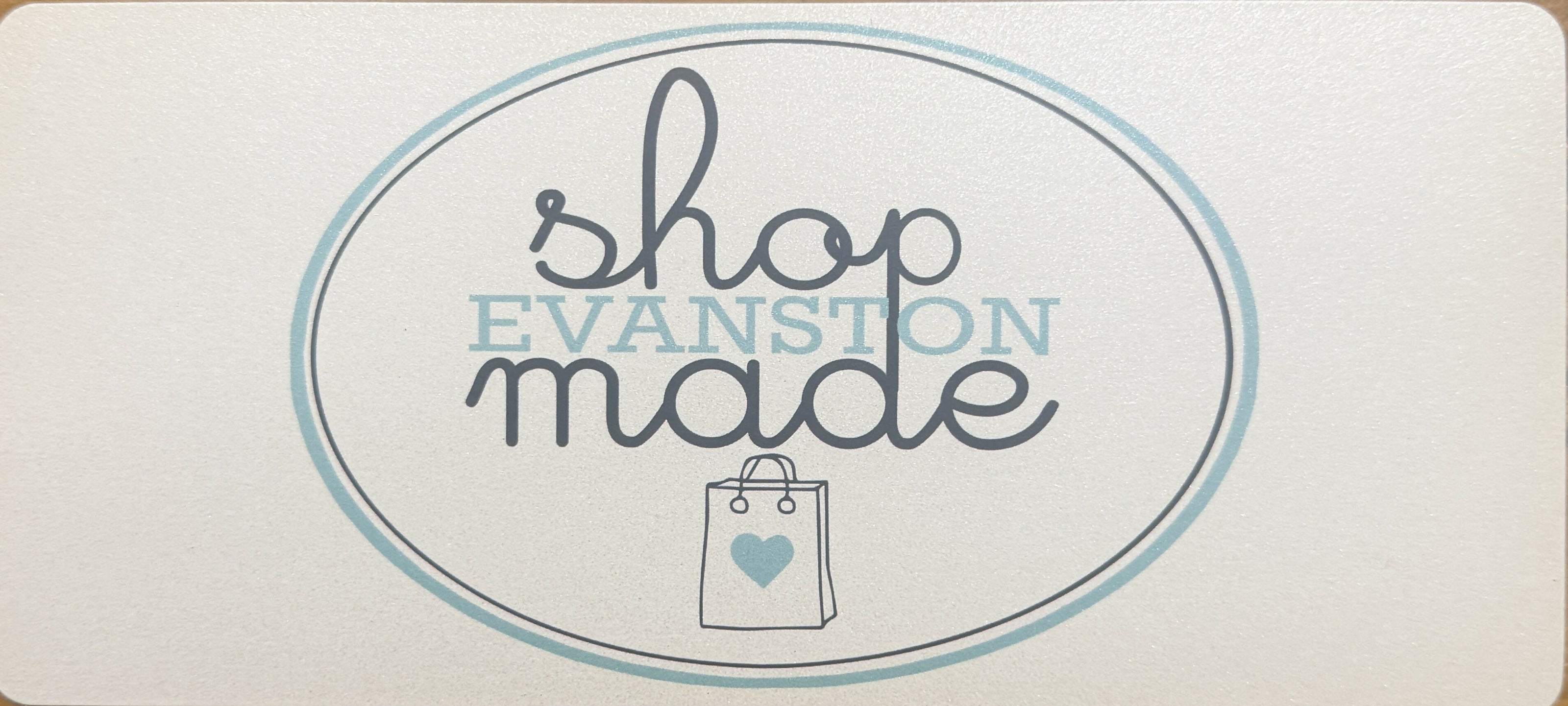 Evanston Made Gift Certificate