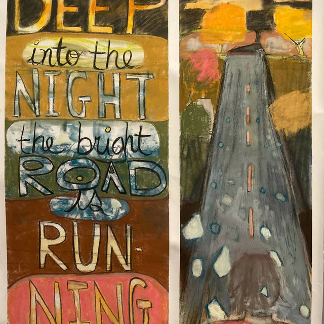 Deep into the Night the Bright Road is running