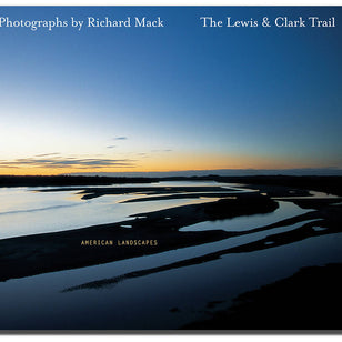 The Lewis & Clark Trail American Landscapes
