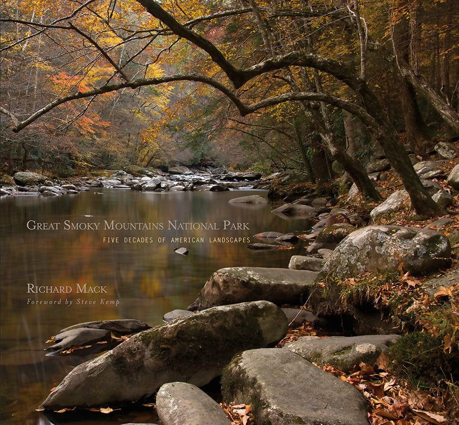 Great Smoky Mountains National Park: Five Decades of American Landscapes